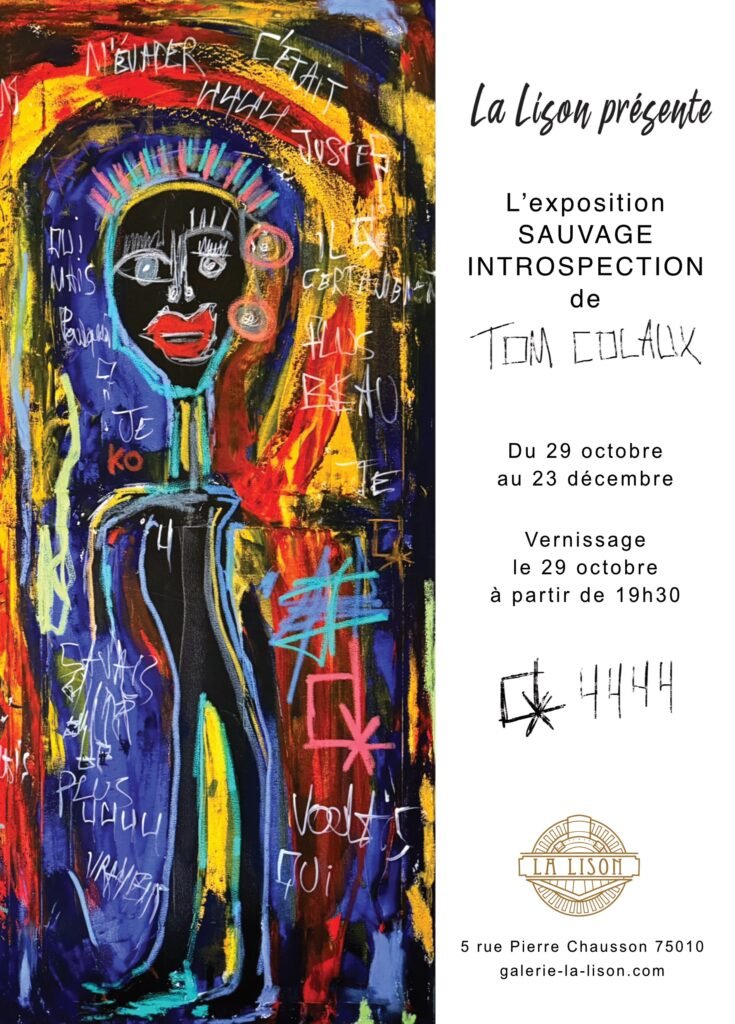 Affiche de l'exposition Sauvage Introspection de Tom Colaux à la Galerie La Lison